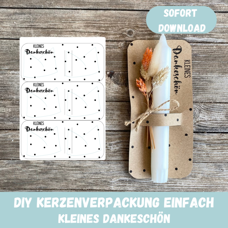 Kleines Dankeschön - Kerzenverpackung für Stabkerzen & andere Kleinigkeiten - Druckvorlage zum selber basteln - Download