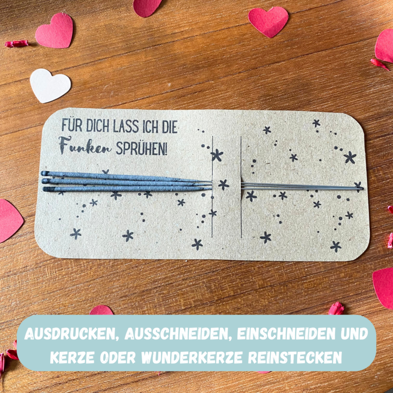 Bastelvorlage Kerze/ Wunderkerze - Für Dich lass ich die Funken sprühen
