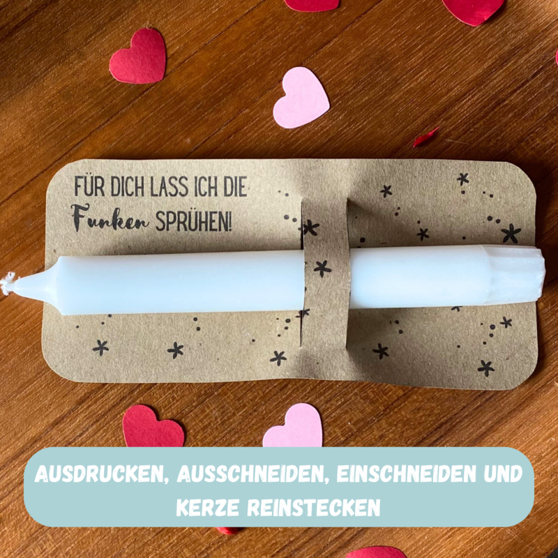 Bastelvorlage Kerze/ Wunderkerze - Für Dich lass ich die Funken sprühen