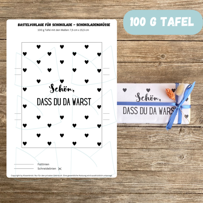 Schön, dass Du da warst, Verpackung für Schokolade 100 g & 200 g Tafeln - Digitaler Download - PDF