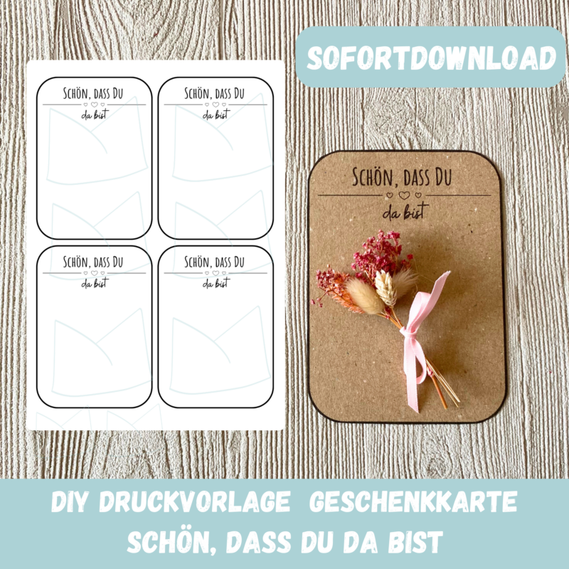 Bastelvorlage Geschenkkarte - Schön, dass Du da bist - Karte zum Bestücken - PDF Download