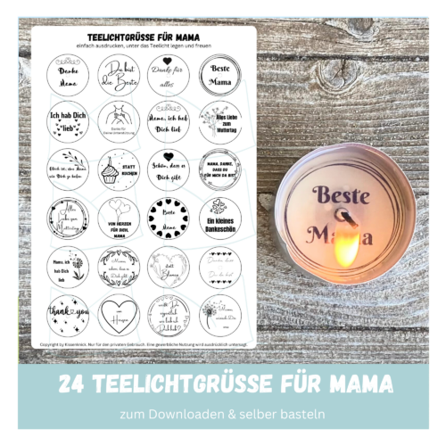 Teelicht mit Botschaft - für Mama, Muttertag - Bastelvorlage, Digitaler Download