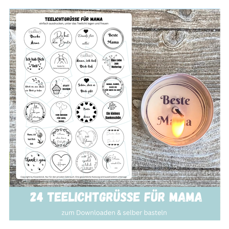 Teelicht mit Botschaft - für Mama, Muttertag - Bastelvorlage, Digitaler Download