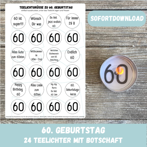 Teelicht mit Botschaft - 60. Geburtstag, runder Geburtstag - Digitaler Download