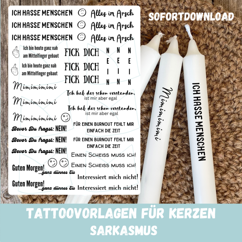 Kerzentattoo Vorlage - mit ironischen & sarkastischen Sprüchen - für Stabkerzen - DIY - Download