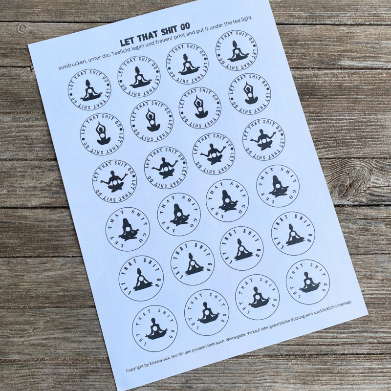 Teelicht mit Botschaft - Let that shit go, Yoga, Meditation - Bastelvorlage, Digitaler Download