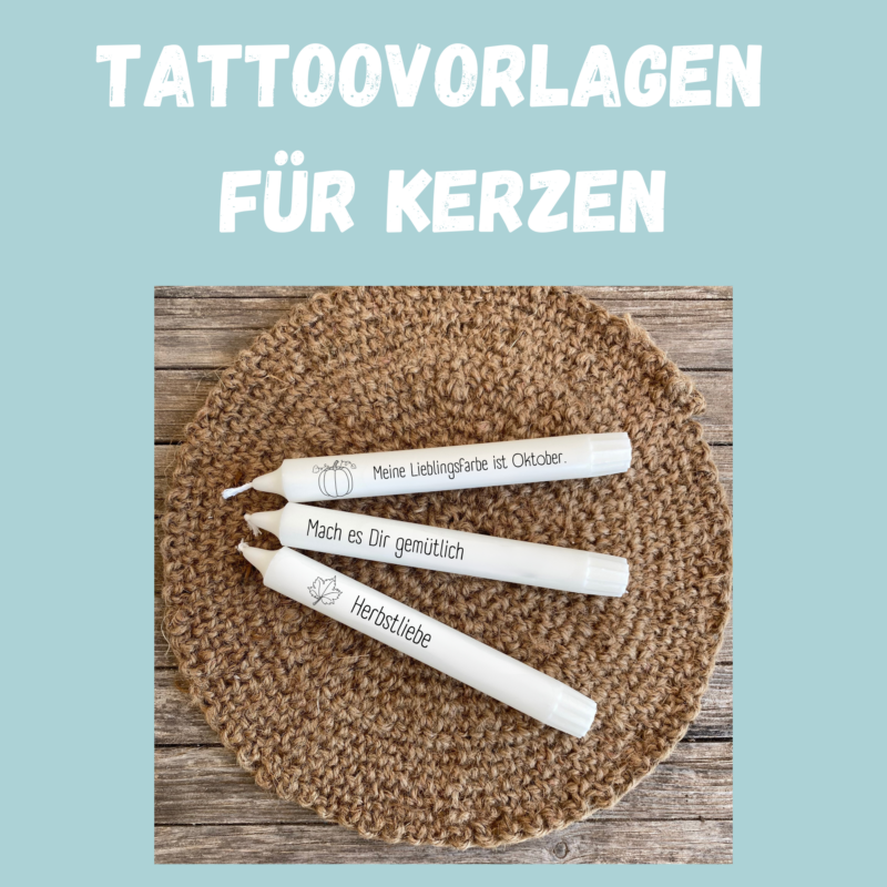 Kerzentattoo Vorlage Herbst, Herbstzeit - Druckvorlage zum selber basteln - Download