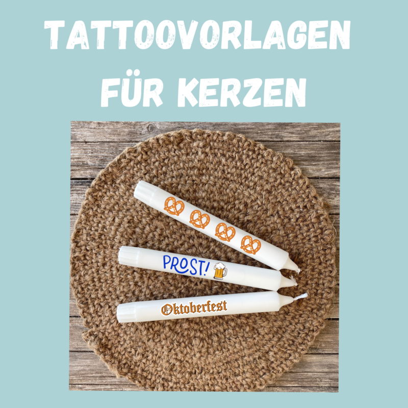 Kerzentattoo Vorlage Oktoberfest - Druckvorlage zum selber basteln - Download