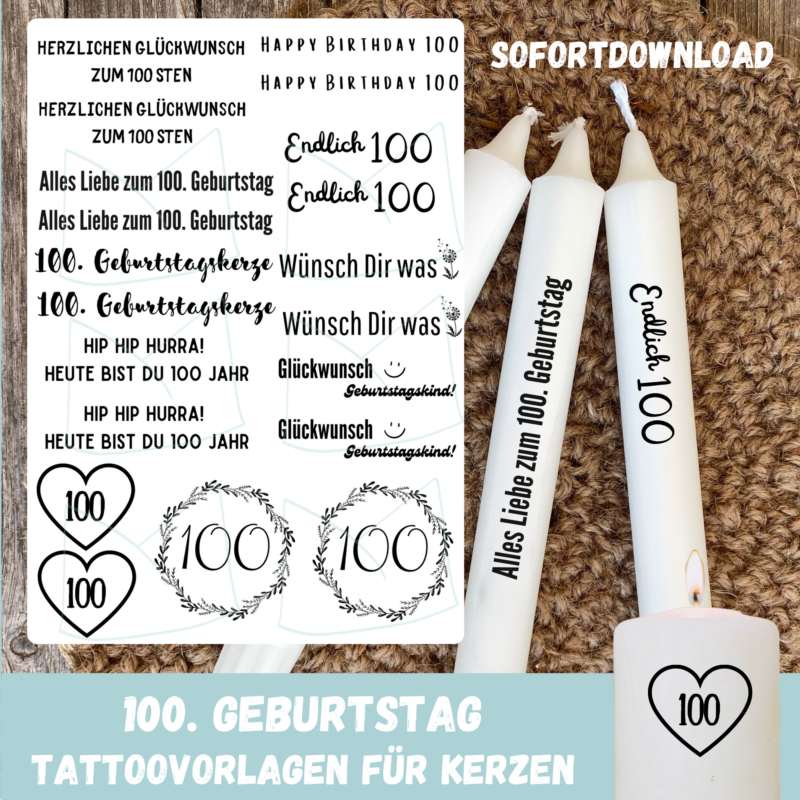 Kerzentattoo Vorlage - 100. Geburtstag, runder Geburtstag - für Stab- & Blockkerzen - DIY Druckvorlage - Download