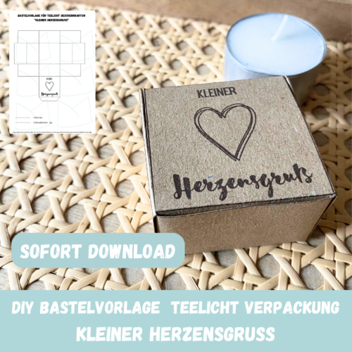 Geschenkkarton/ Verpackung für Teelichter Kleiner Herzensgruß - Bastelvorlage zum selber basteln - Download