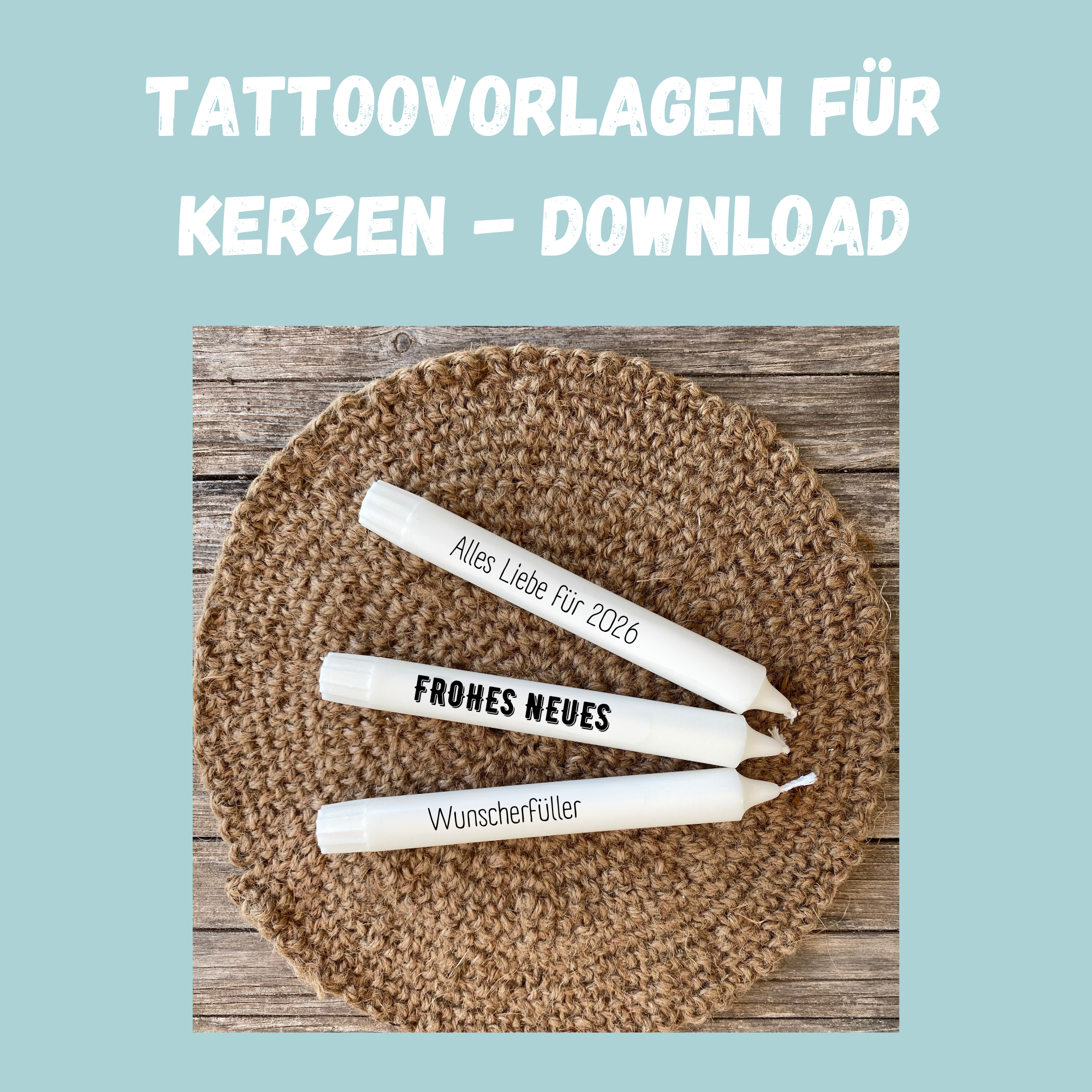 Kerzentattoo Vorlage Silvester 2026, Frohes neues Jahr - für Stabkerzen - DIY Druckvorlage - Download