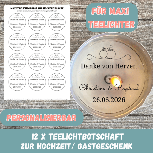Personalisierbar - Teelicht mit Botschaft für MAXI Teelichter Gastgeschenk Hochzeit - Digitaler Download
