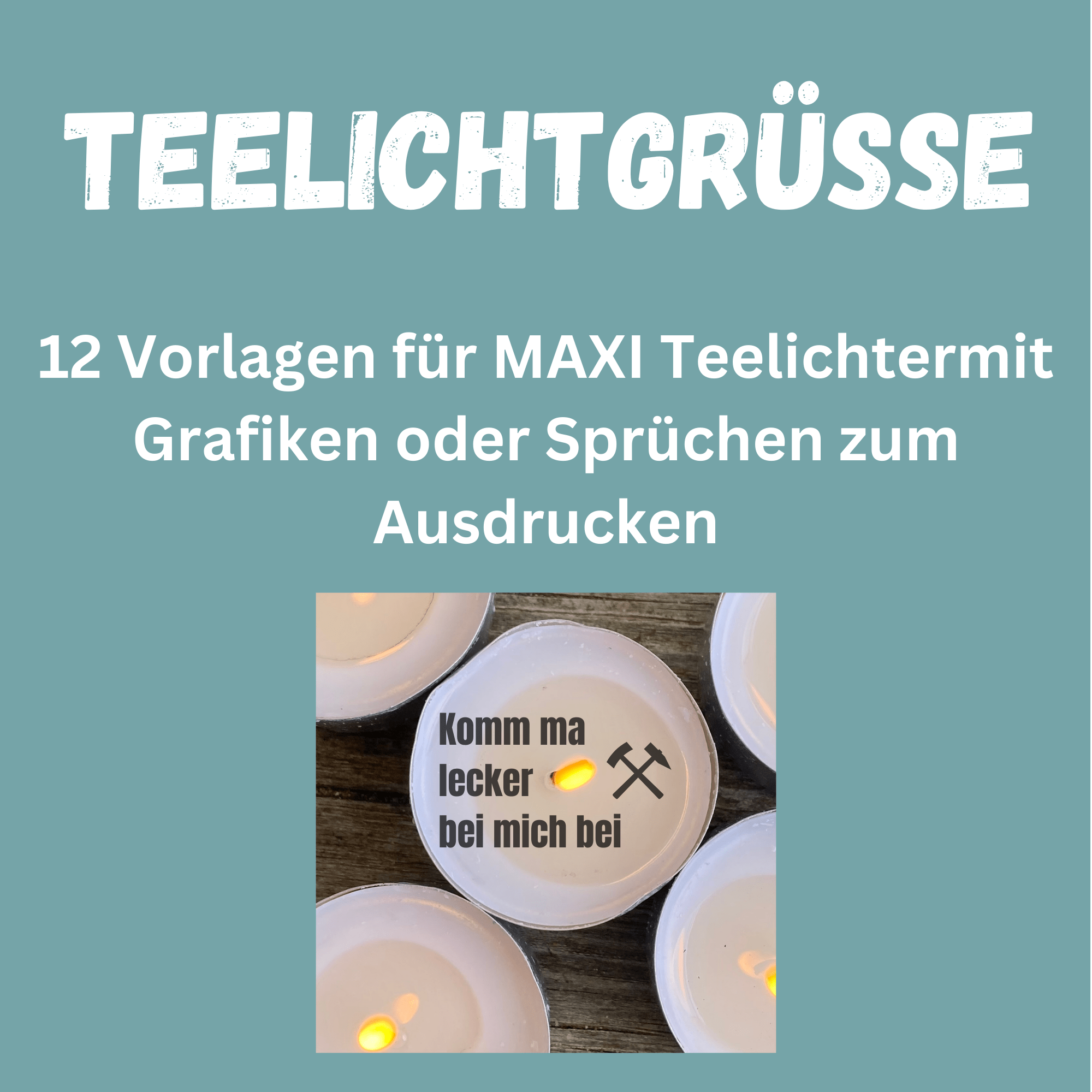 Teelichtbotschaft für MAXI Teelichter - Ruhrgebiet, Ruhrpott - Digitaler Download