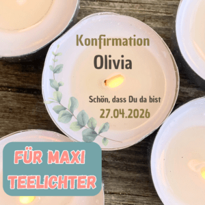 Personalisierbar - Teelicht mit Botschaft für MAXI Teelichter - Kommunion, Konfirmation, Firmung, Eukalyptus Design - Digitaler Download