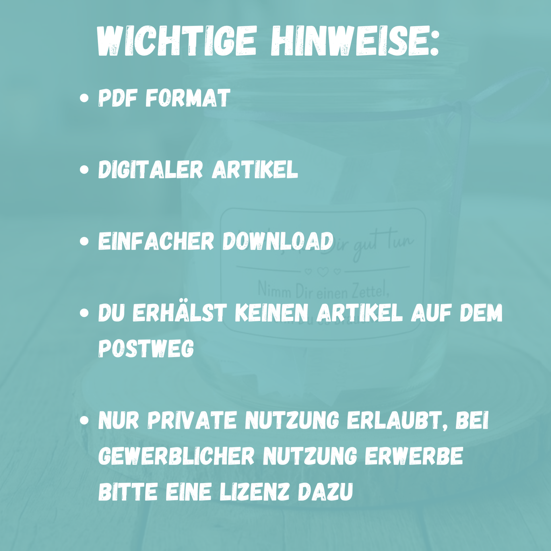 Geschenk im Glas - Worte im Glauben - christliche Impulse und Gedanken zum Ausdrucken, Hinweise
